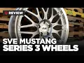 2005-2023 Mustang SVE Series 3 Wheels - Review