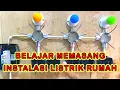 Download Lagu BELAJAR MEMASANG INSTALASI LISTRIK RUMAH