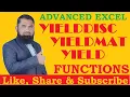 Excel Yielddisc Yieldmat Yield Functions