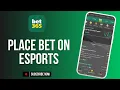 How to Bet on Esports Using bet365