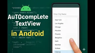AutoComplete TextView in Android