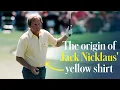 Jack Nicklaus shares the origin story of his iconic 1986 Masters yellow shirt