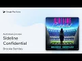 Sideline Confidential by Brooke Bentley book