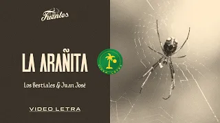 La Arañita - Los Bestiales (Video Letra) | Discos Fuentes