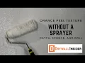 Orange Peel Texture Without a Sprayer