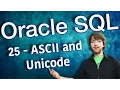 Oracle SQL Tutorial 25 - ASCII and Unicode