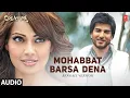 Download Lagu Mohabbat Barsa De মহব্বত বরসা দে Audio | Creature 3D | Aman Trikha \u0026 Khusbhu Jain | Tony Kakkar