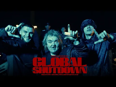 Video Thumbnail: Mazza L20 x Ed Matthews - Global Shutdown (Official music video)