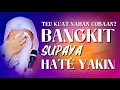 Download Lagu Teu Kuat Nahan Cobaan? Nasihat Abuya Uci: Bangkit Supaya Hate Teger