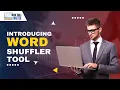 How to Shuffle Words Online - Free Word Shuffler Tool