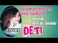 Download Lagu Evie Tamala selamat malam album  Diva dangdut//no gitar_no lead/Melody//cover DETI