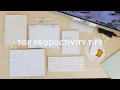 10 Top Tips for Healthy Productivity