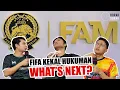 FIFA Kekal Hukuman | What's Next?