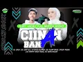Download Lagu DJ CIINAN BANA - FAUZANA • PARTY BASS MBEDIL MIDEL NROTOK || DJ FYP TIKTOK NEW 2024 ‼️ ROUF MUSIK 🔥