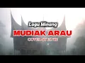 Lagu Minang - Mudiak Arau (Music Cover By Elvie) #coversong #laguminang 
