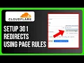 How to Setup 301 Redirects Using Page Rules in Cloudflare