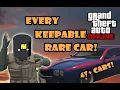 GTA Every Keepable Rare Spawn Car