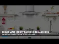 Cosmo Appliances Wall Mount Range Hood 668 Series Installation Tutorial