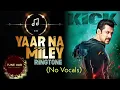 Download Lagu Yaar Naa Miley Ringtone (No Vocals) | Kick Movie BGM Track | Salman Khan | Ringtone 2023
