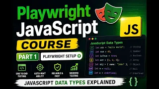 Playwright JavaScript Course Part 1 JavaScript Data Types Explained