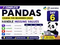 Pandas for Beginners 2026 Missing Values with isnull dropna fillna Day 6