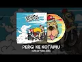Download Lagu KARNAMEREKA - PERGI KE KOTAMU #Album73 (OFFICIAL VIDEO LIRIK)