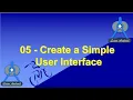 05 Create a Simple User Interface