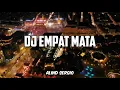 Download Lagu DJ EMPAT MATA BY ALIND SERGIO VIRAL TIKTOK