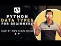 Python Data Types for Beginners Learn by Doing with Interactive Exercises