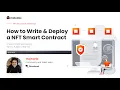 How to Write and Deploy a NFT Smart Contract