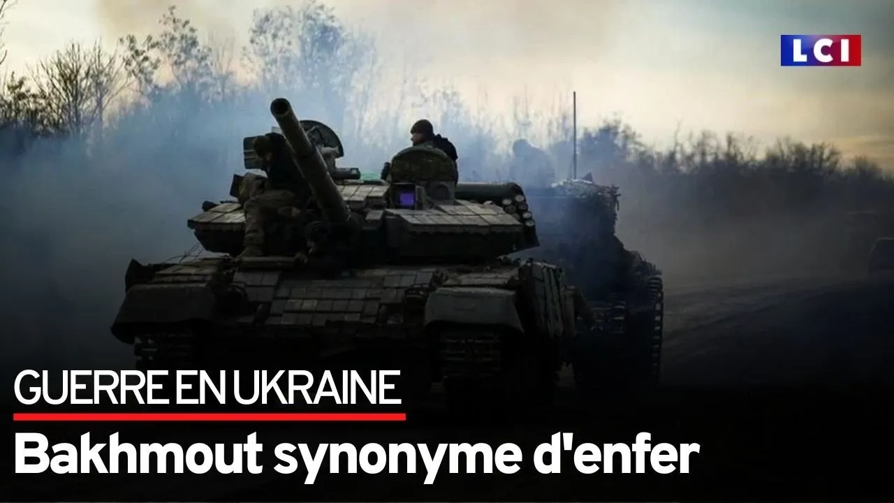 Guerre en Ukraine : Bakhmout synonyme d'enfer