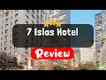 7 Islas Hotel Madrid Review - Is This Hotel Worth It
