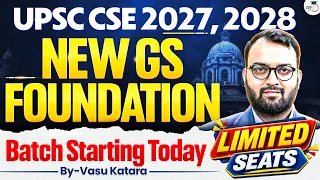 UPSC CSE 2027–28 Aspirants Batch Starting Today! | Join GS Foundation Course | StudyIQ IAS