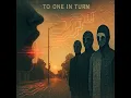 Kamaskera Band - To One In Turn