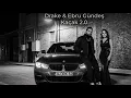 Drake & Ebru Gündeş - Kaçak 2.0 