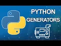 Python generators tutorial Intro Part 1 of 6