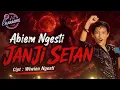 ABIEM NGESTI - JANJI SETAN | OFFICIAL KARAOKE ORIGINAL