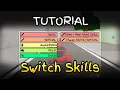 Skill Switching JJS Skill Builder Tutorial