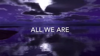Download All we are lyric video MP3