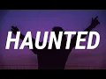 Download Lagu Isabel LaRosa - HAUNTED (Lyrics) “I’m haunted”
