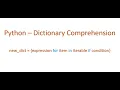 Python Interview questions - what is dictionary comprehension