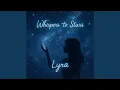 Download Lagu Whispers to Stars