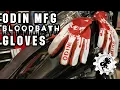 ODIN MFG GLOVES WORTH THE HYPE