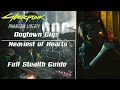 Cyberpunk 2077 Phantom Liberty Dogtown Gigs - Heaviest of Hearts