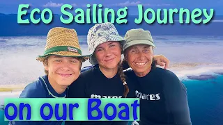 Sustainable Sailing Life  Reef Diving, Bird of Paradise & Eco Adventures with Friends Ep 224