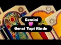 Lagu Gemini 💖 Benci Tapi Rindu #tarotreading #fun #Tarot