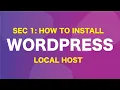 Sec 1 How to Install Wordpress on LocalHost local by flywheel