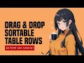 Drag Drop Sortable Table Rows In HTML Javascript