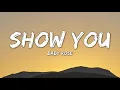 Baby Rose - Show You (Lyrics)