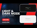 Light Dark Theme Toggle using HTML CSS JavaScript Stylish Theme Switcher Tutorial - DevBucket